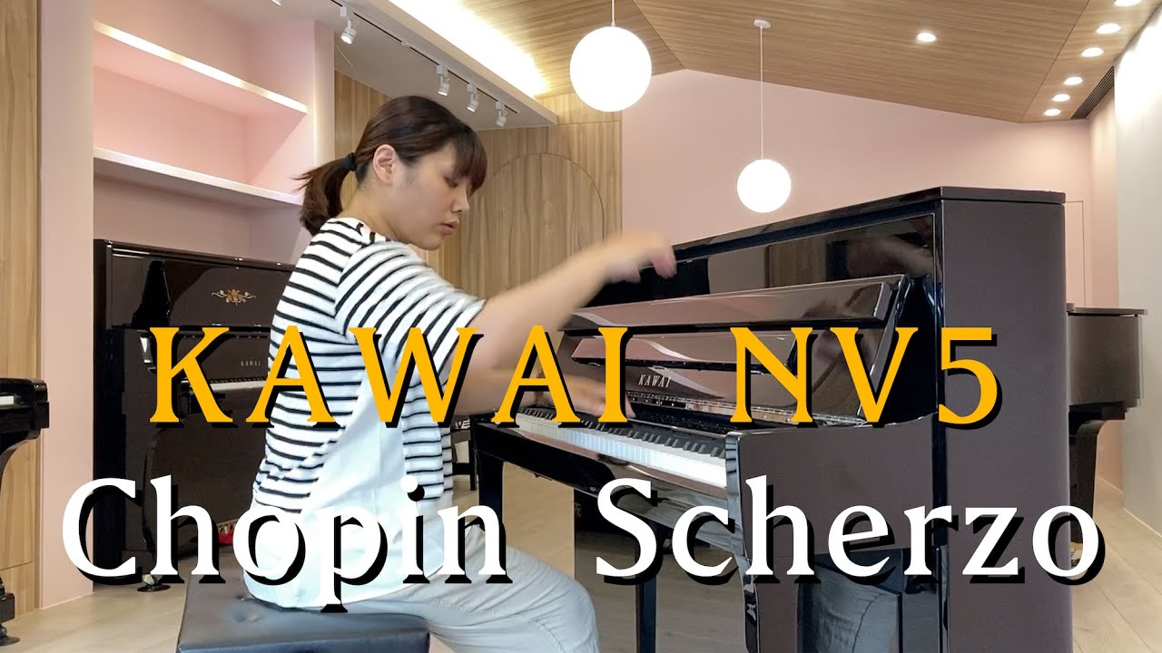 [音色示範] KAWAI NV5 Hybird Piano 混合鋼琴 Chopin Scherzo 蕭邦詼諧曲 Sound Demo