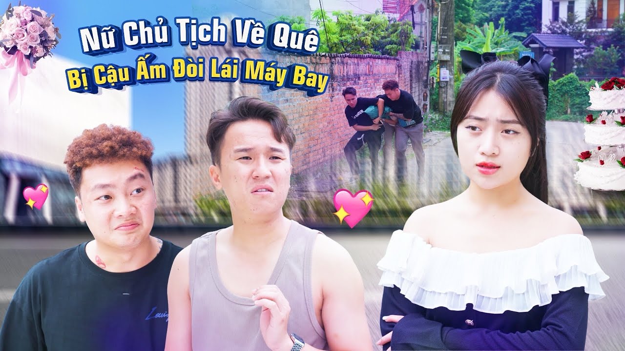 NỮ CHỦ TỊCH VỀ QUÊ BỊ CẬU ẤM ĐÒI LÁI MÁY BAY VÀ CÁI KẾT  | CƠM ÁO GẠO TIỀN TẬP 708