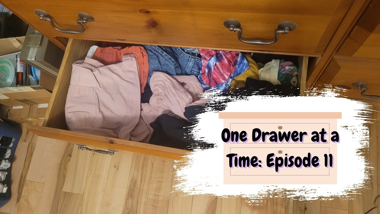 One Drawer at a Time Episode 11 | Sumner's Shorts and T Shirts Drawer