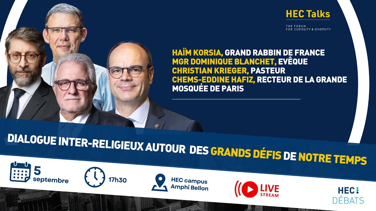 HEC Talks: Dialogue interreligieux autour des grands défis de notre temps