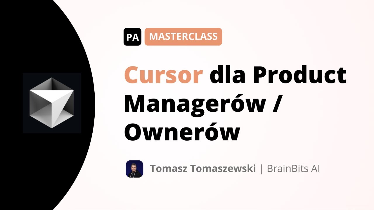 Masterclass: Cursor dla Product Managerów / Ownerów
