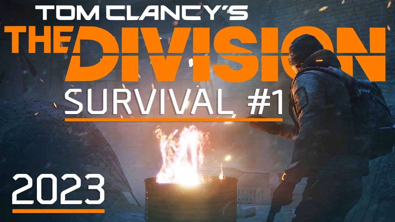 The Division 1 | Survival Match in 2023 #2
