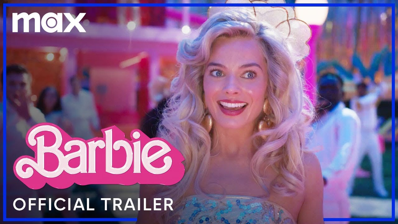 Barbie | Official Trailer | Max