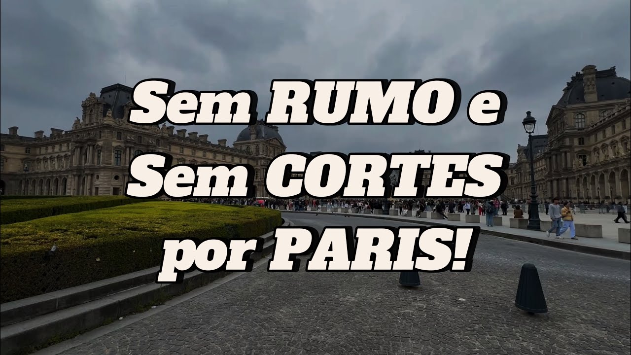 SEM RUMO E SEM CORTES POR PARIS! #dicasdeparis #parisdiaries #paristour