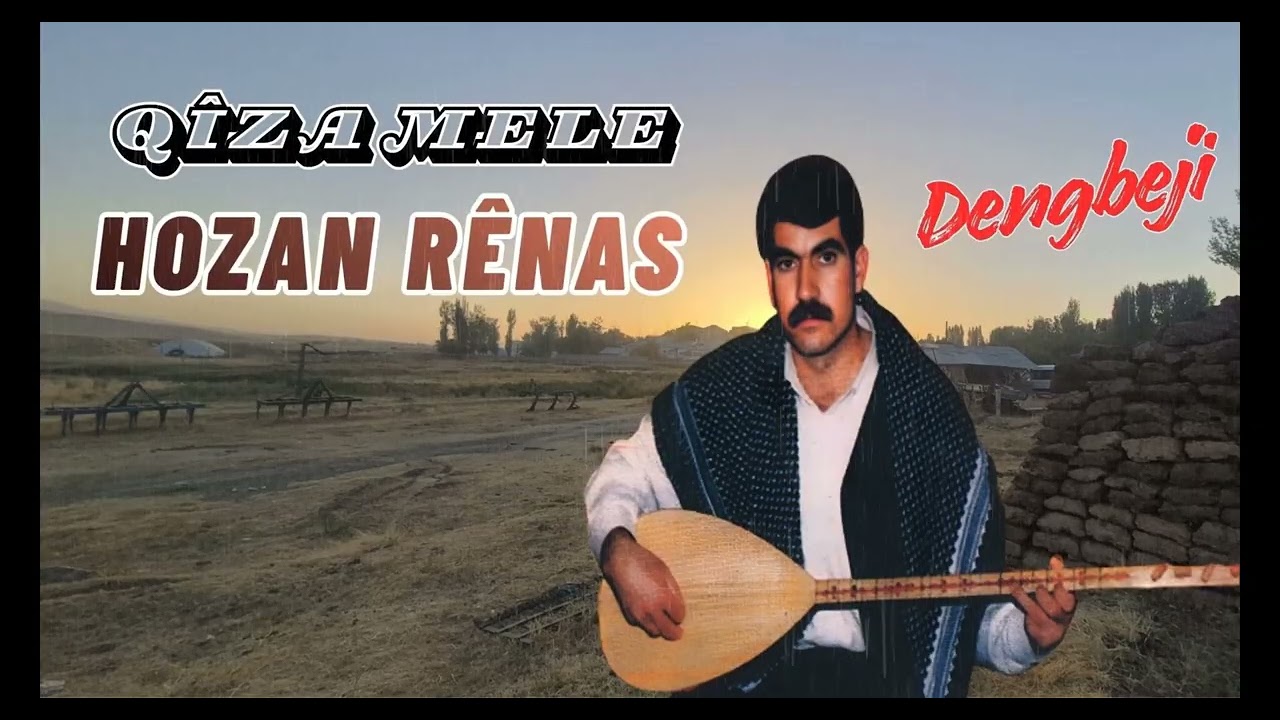 Qiza Mele - Kürtçe Dengbêj! Yürek Sızlatan Çok Dertli Uzun Hava💐