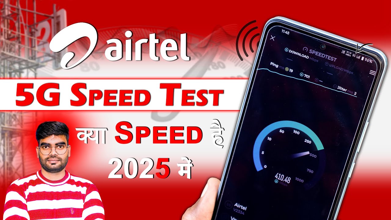 airtel 5g Speed, airtel 5G, Airtel speed test, airtel 5 speed test, 2025.,airtel 5g speed in my area