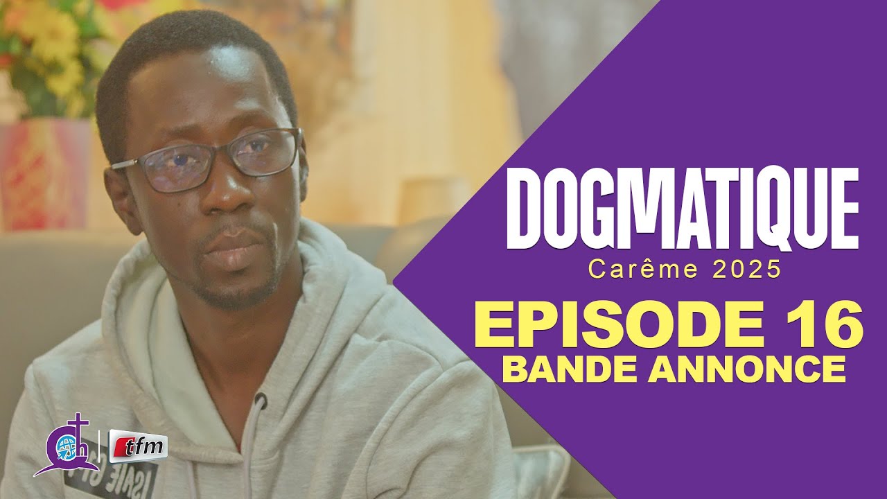 DOGMATIQUE - Saison 1 - Episode 16 : Bande Annonce