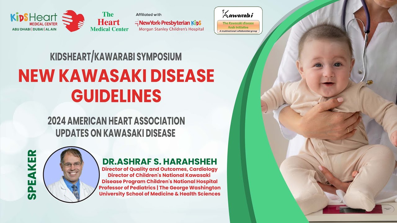 2024 AHA Updates on Kawasaki Disease | Dr. Ashraf S. Harahsheh | KidsHeart UAE Webinar