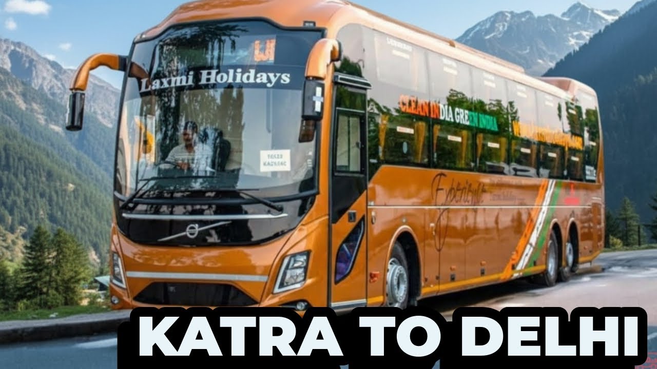 Katra To Delhi Volvo 9600 Bus Journey | Volvo Sleeper Bus Journey | Vaishno Devi to Delhi
