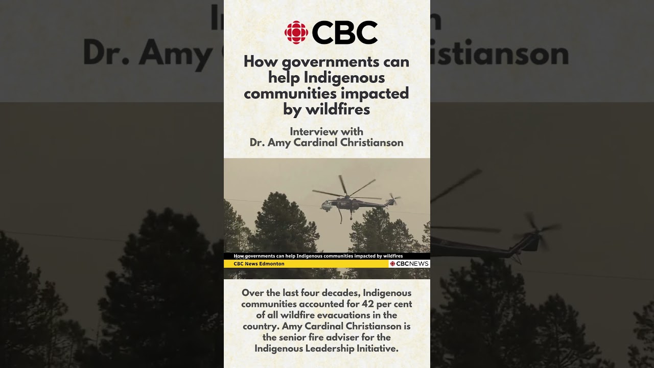Wildfires impact people differently: the realities of evacuations for Indigenous communities