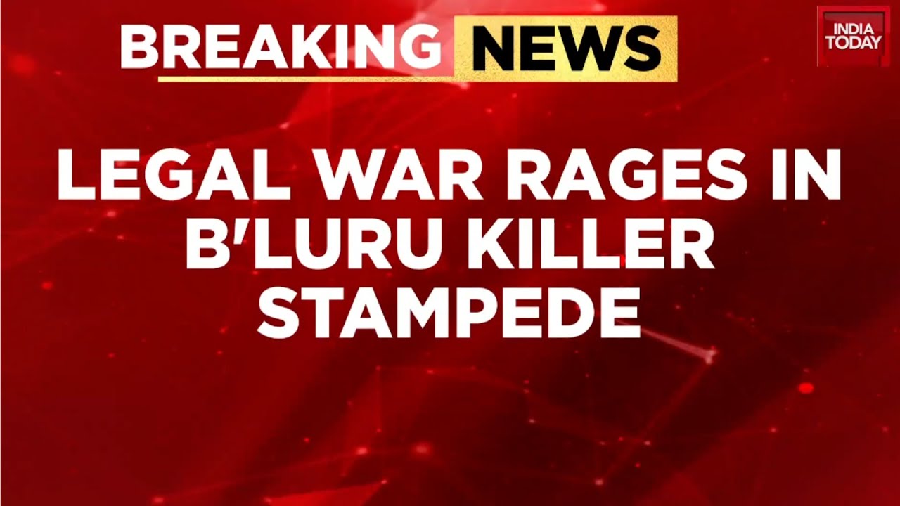 Bengaluru Stampede News:  Karnataka Govt Moves High Court Against Tribunal's Verdict | India Today