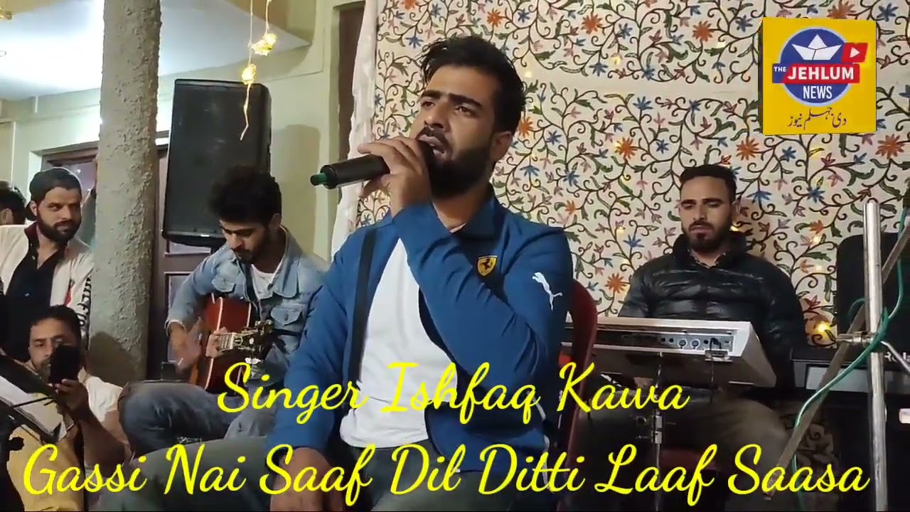 Famous Singer Of Kashmir Valley Ishfaq Kawa ||  Song Gassinai Saaf Dil Ditti Laaf Saasa
