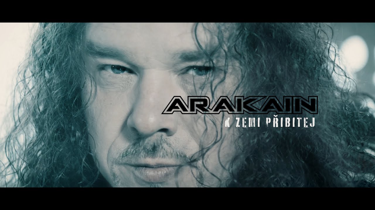 ARAKAIN - K ZEMI PŘIBITEJ
