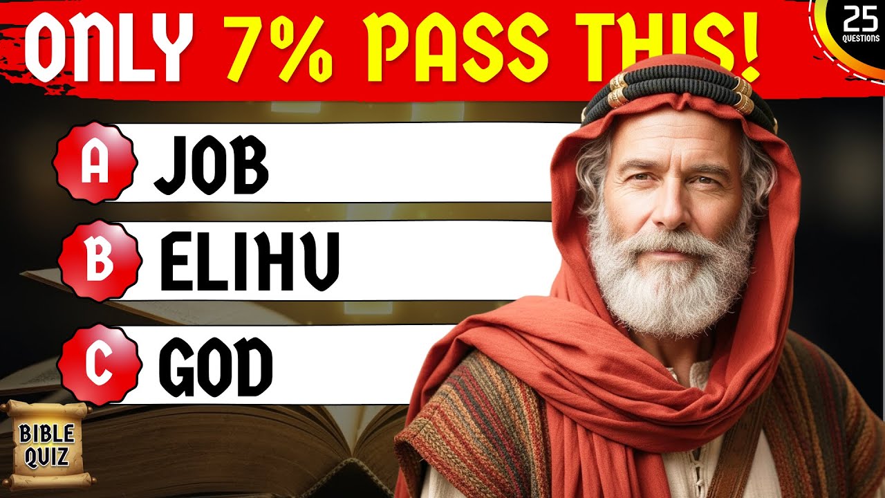 Only 7% Pass This Bible Quiz About the Book of Job - 25 Bible Questions To Test Your Faith!