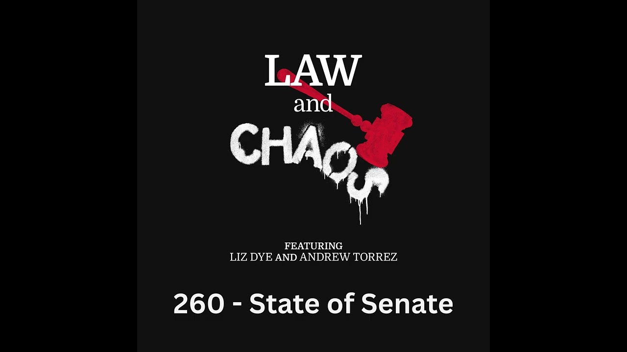 Ep 260 &mdash; The State of the Senate 2026 (feat. Joe Dye)
