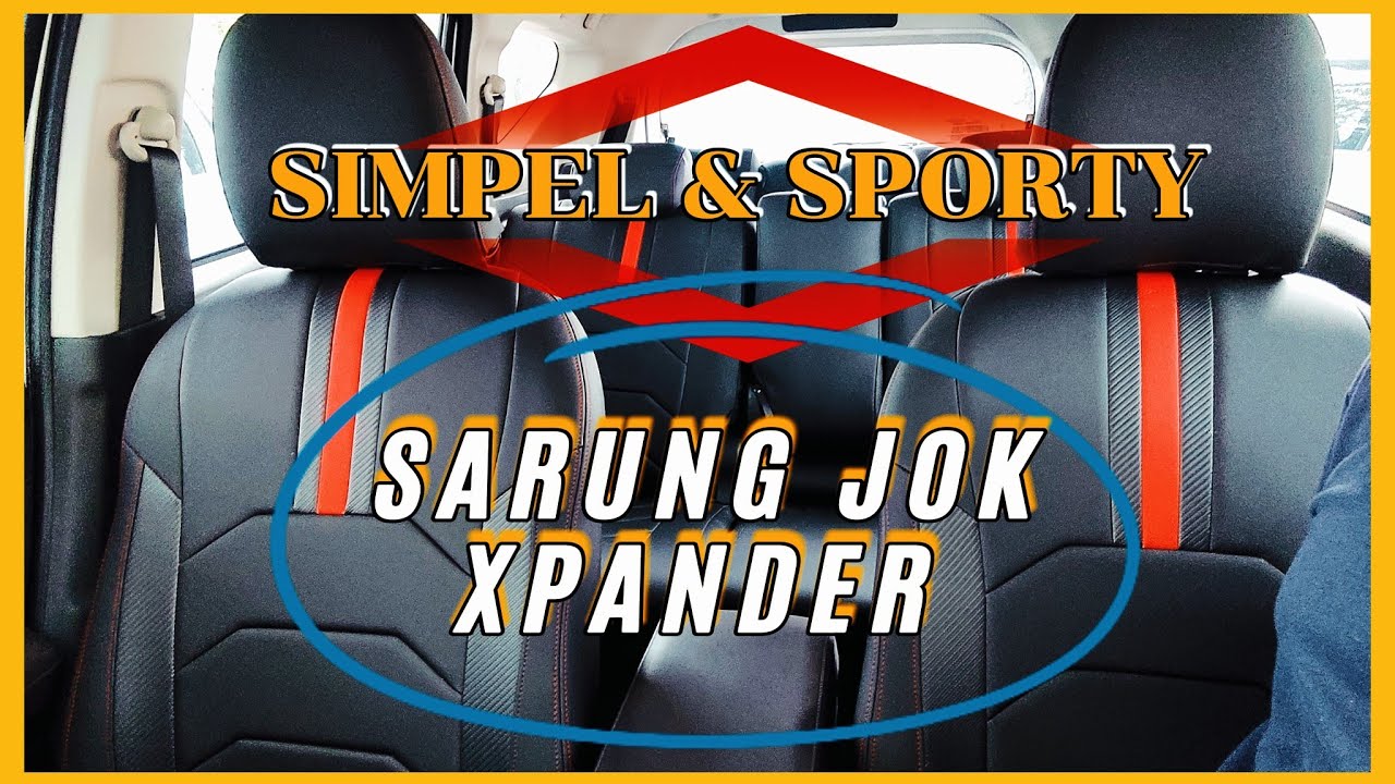 PASANG SARUNG JOK XPANDER PREMIUM QUALITY #SARUNG JOK XPANDER #SARUNG JOK KULIT