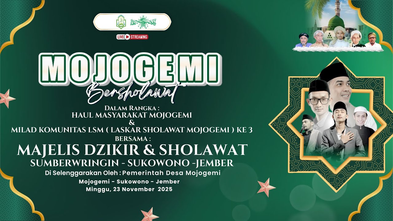 🔴LIVE||MUJOGEMI BERSHOLAWAT||HAUL MASYARAKAT MUJOGEMI || MILAD KE 3 (LSM) LASKAR SHOLAWAT MUJOGEMI