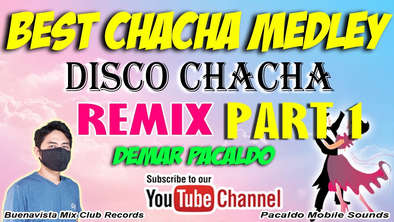 BEST SUNDAY CHACHA MEDLEY REMIX PART 1 ( DEMAR PACALDO ) | NONSTOP CHACHA REMIX OLDIES HITS | 60S70S