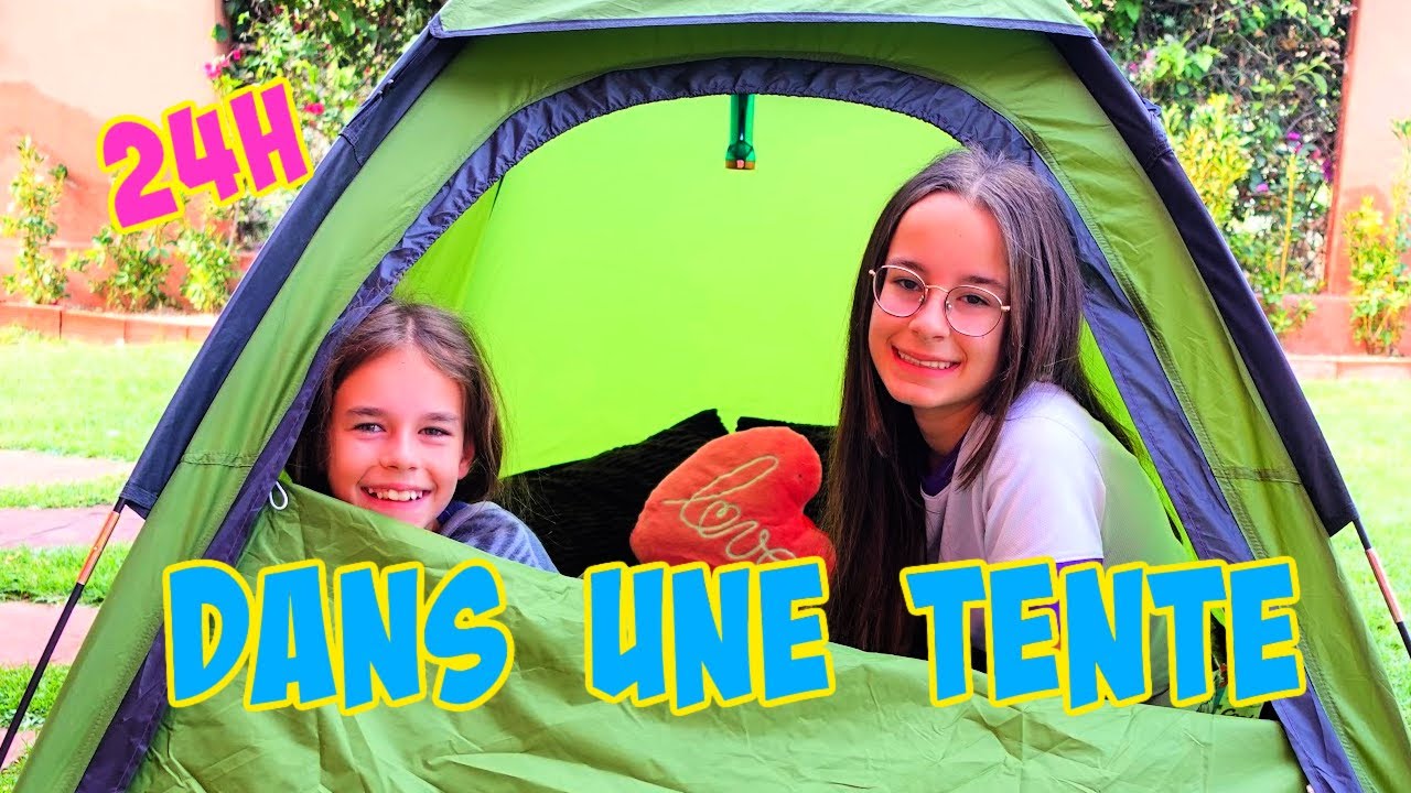 24H DANS UNE TENTE --- ON DORT DEHORS 🙂