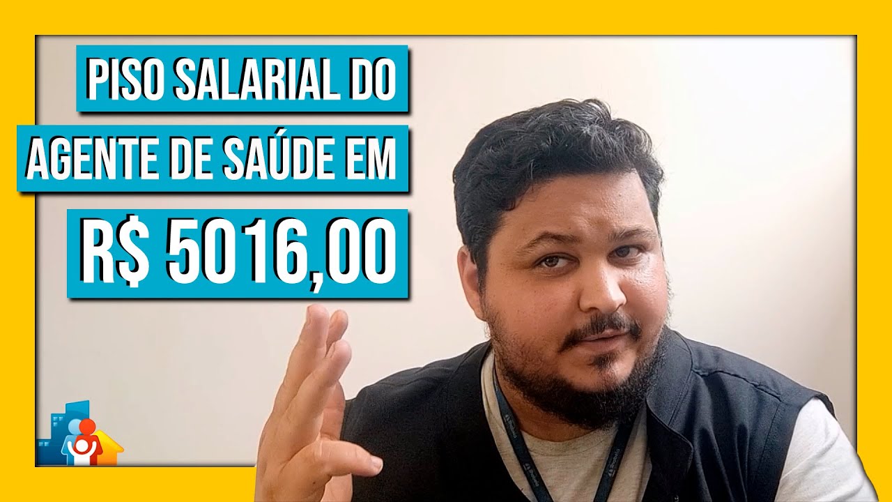 Piso salarial do Agente Comunitário de Saúde pode chegar a R$ 5016,00 em 2024
