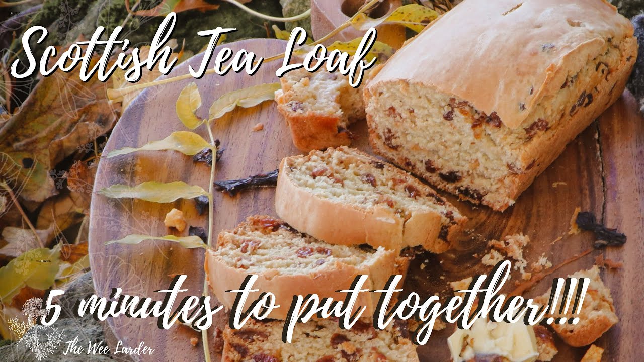 Scottish Traditional Fruit Loaf 5 Minute Tea Loaf