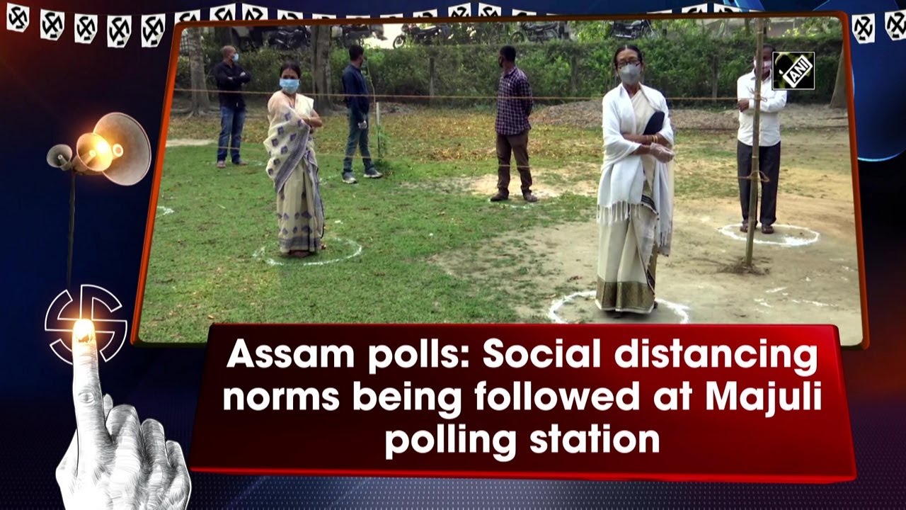 Assam polls: Social distancing norms being followed at Majuli polling station