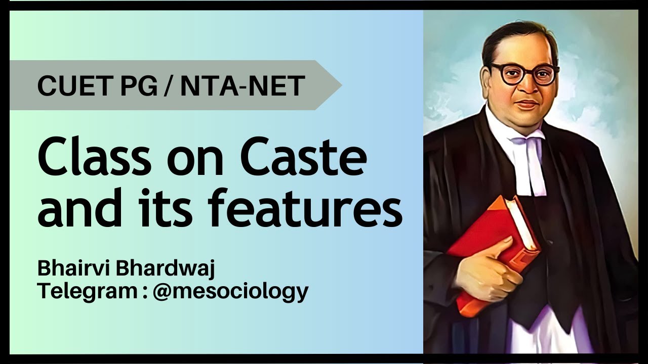 Caste and its features | Unit 3: Basic Concepts and Institutions | NET JRF / CUET PG / GATE/ UPSC