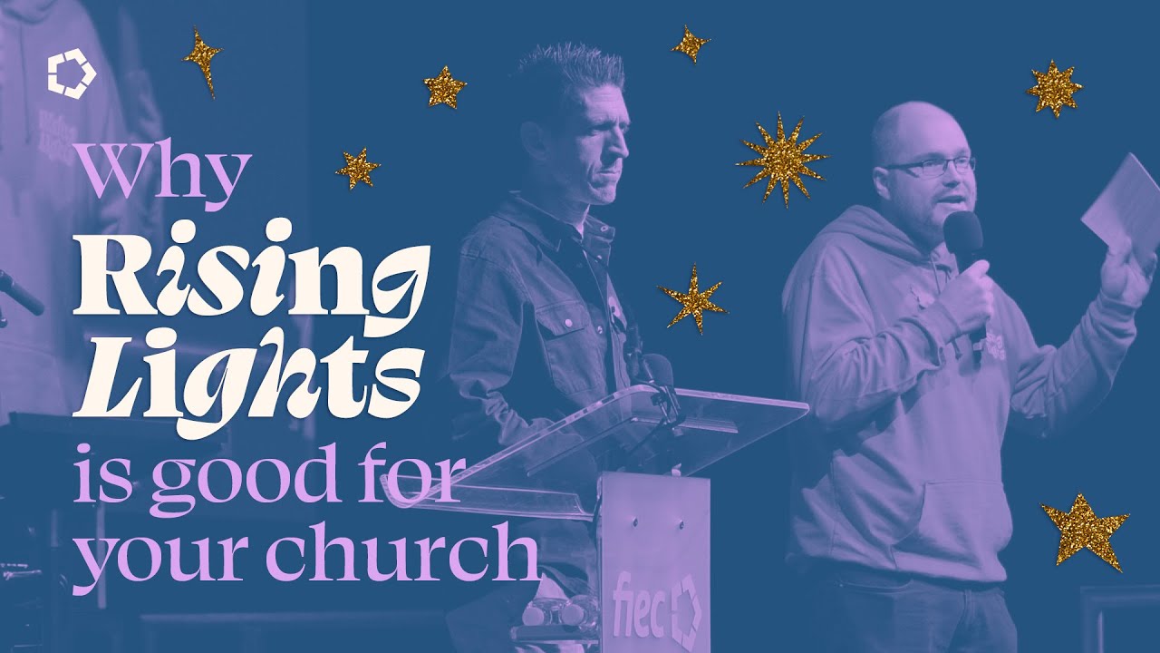 Why Rising Lights is good for your church (with Dave Gobbett)