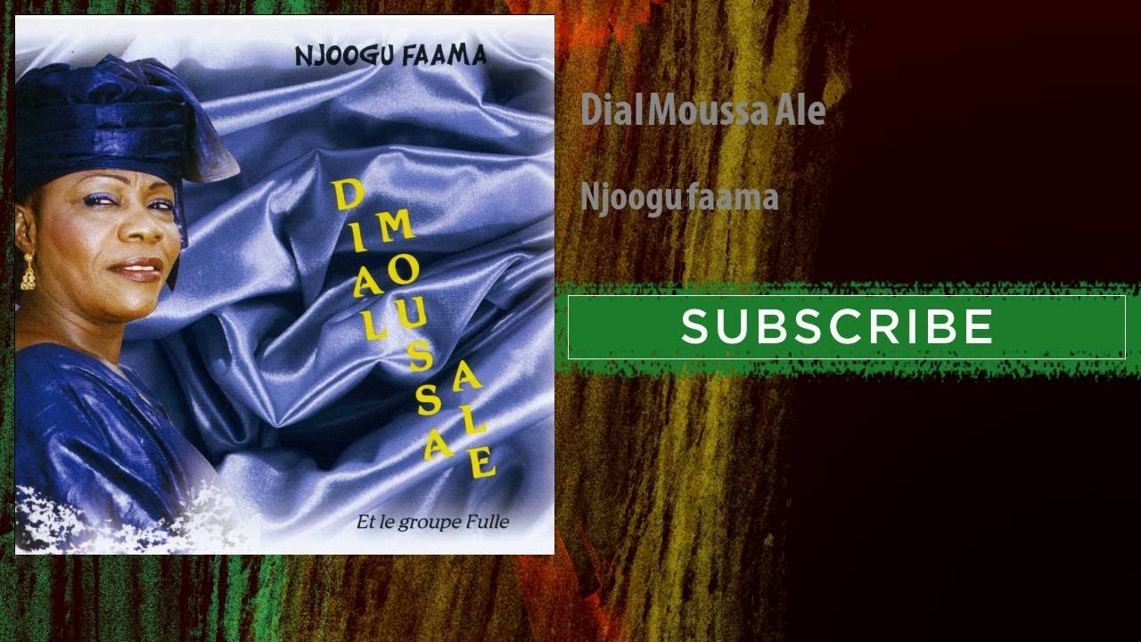 Dial Moussa Ale - Njoogu faama