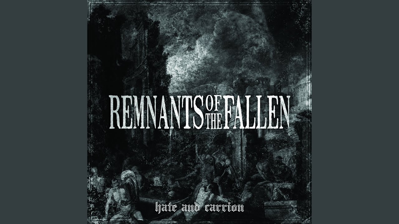 Hate And Carrion
