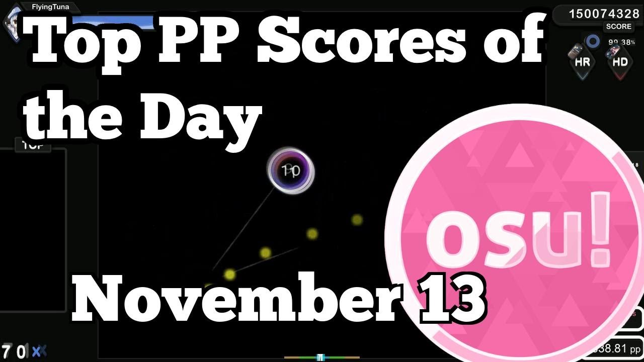 [osu!] Top Ranked PP Plays of November 14 |  DI Zushii, kieg, Rinnu, ninerik, theez, 1rush