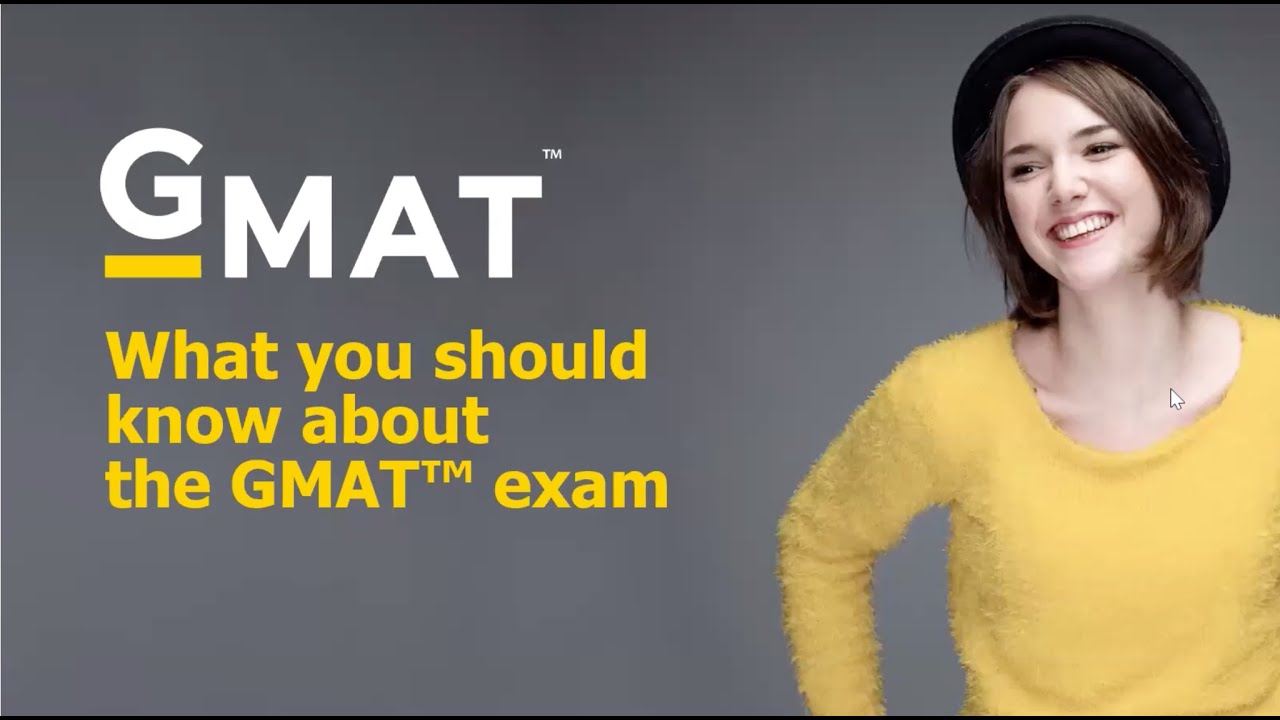 Everything You Need to Know About the GMAT Exam