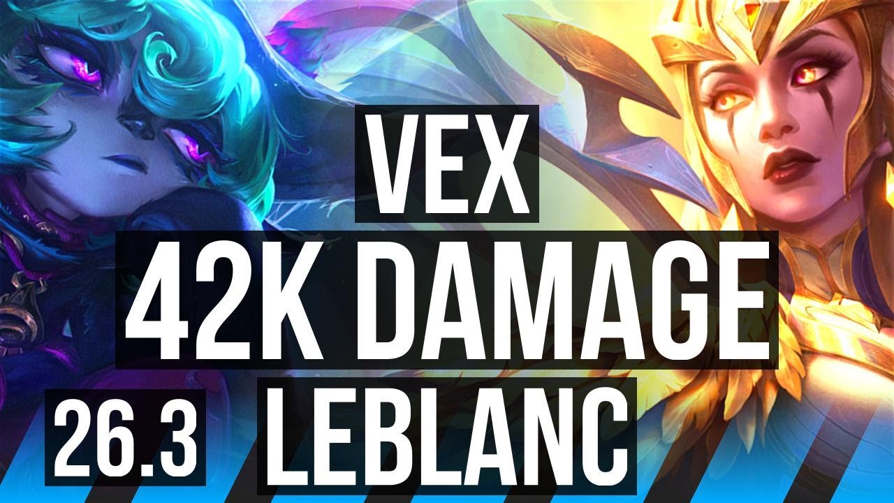 VEX vs LEBLANC (MID) | 42K damage | KR Diamond | 26.3