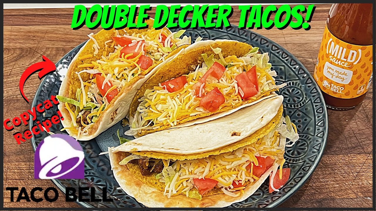 ДВУХЭТАЖНЫЕ ТАКО! Рецепт, подражающий Taco Bell!