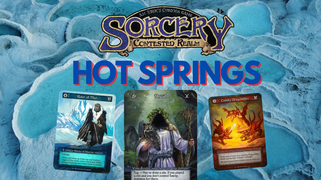 Hot Springs | Druid Solved!?! Deck Profile and Best of Three | Sorcery Contested Realm