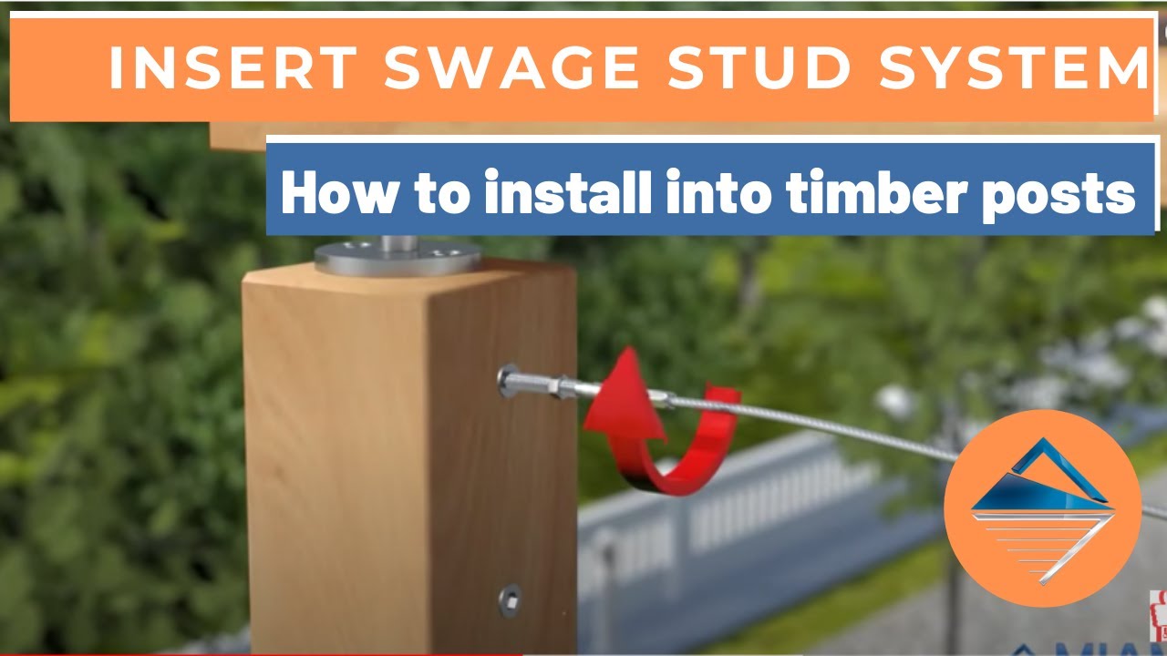 How To Install Wire Balustrade - Insert Swage Stud System