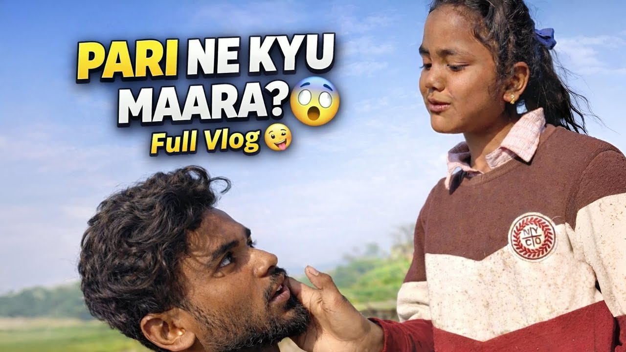Pari ne thapar kio mara 😕 |Full Vlog 