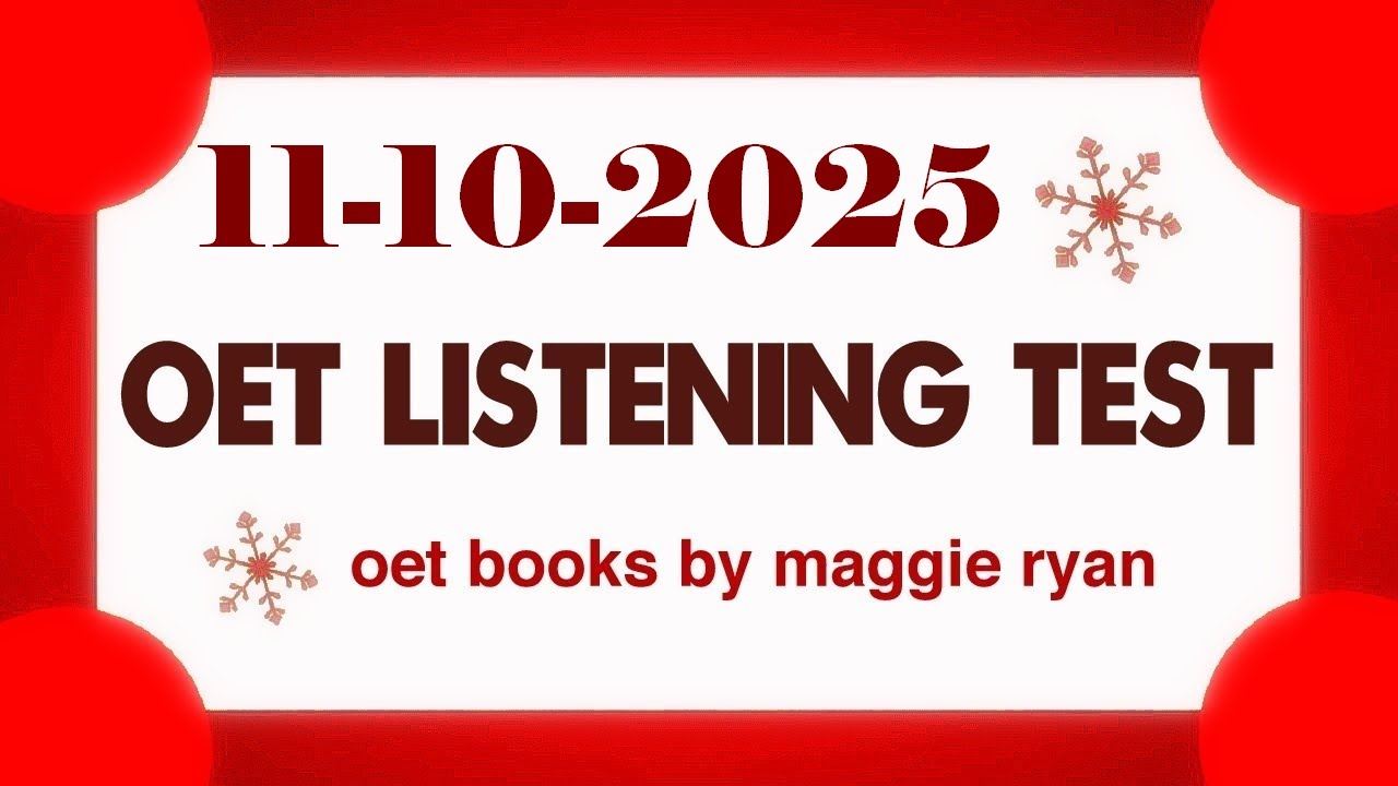 ТЕСТ ПО АУДИРОВАНИЮ OET 11.10.2025 Мэгги Райан #oet #oetexam #oetnursing #oetlisteningtest
