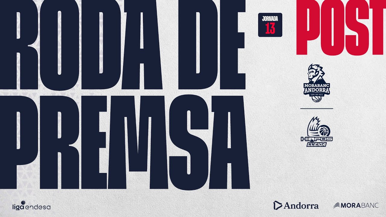 🎤 RDP Post Jornada 13 Lliga Endesa |  MoraBanc Andorra 🆚️  Hiopos Lleida | Temporada 2025/2026