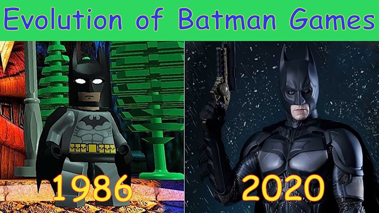 Evolution Of Batman Games 1986 To 2020 ➡ Batman Game 2020