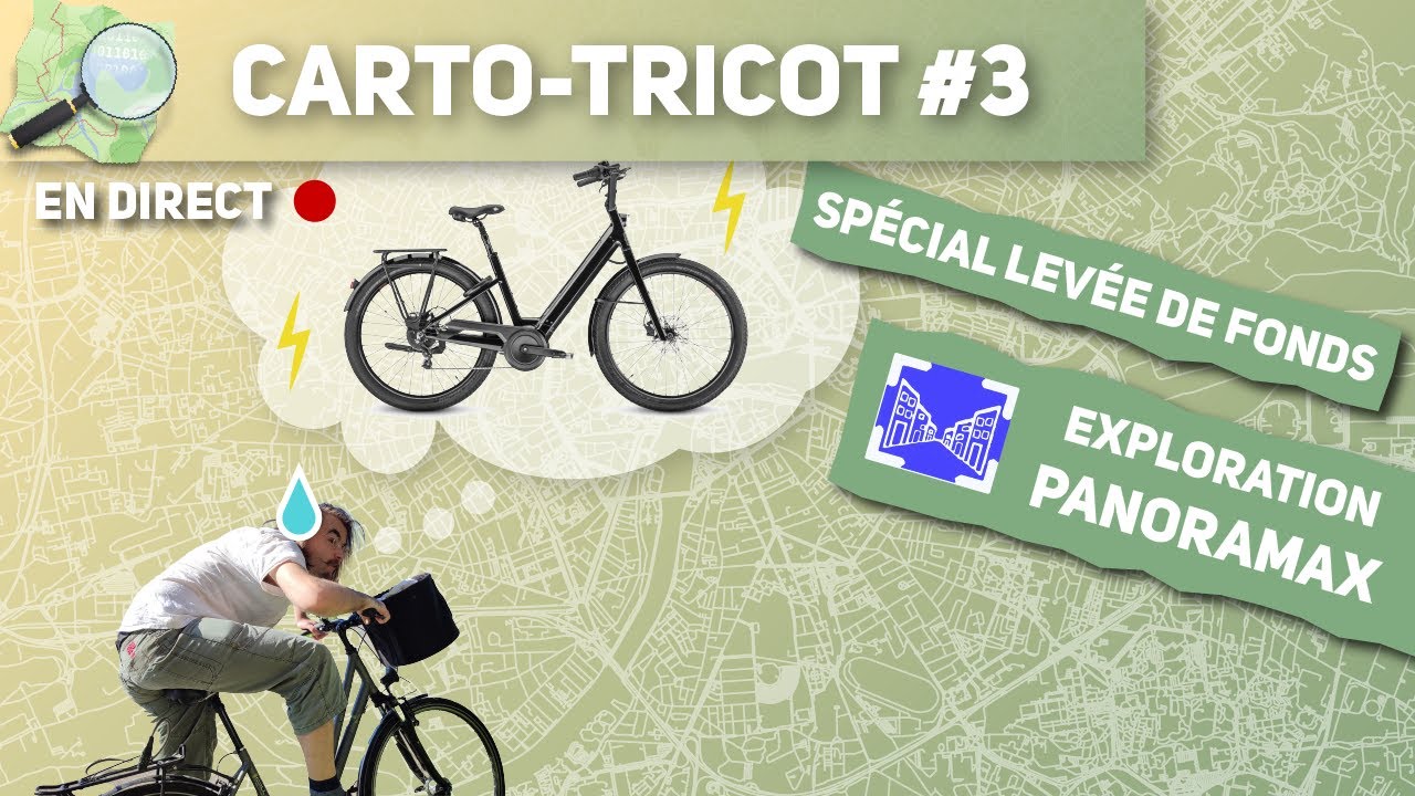 Carto-Tricot#3 Partie 2 - Une cagnotte vélo, Panoramax et contribution OSM !