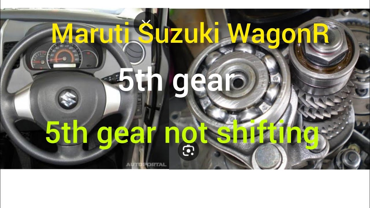 wagon r gear shifting problem ! 5th gear not working synchronizer Ring maruti Suzuki WagonR
