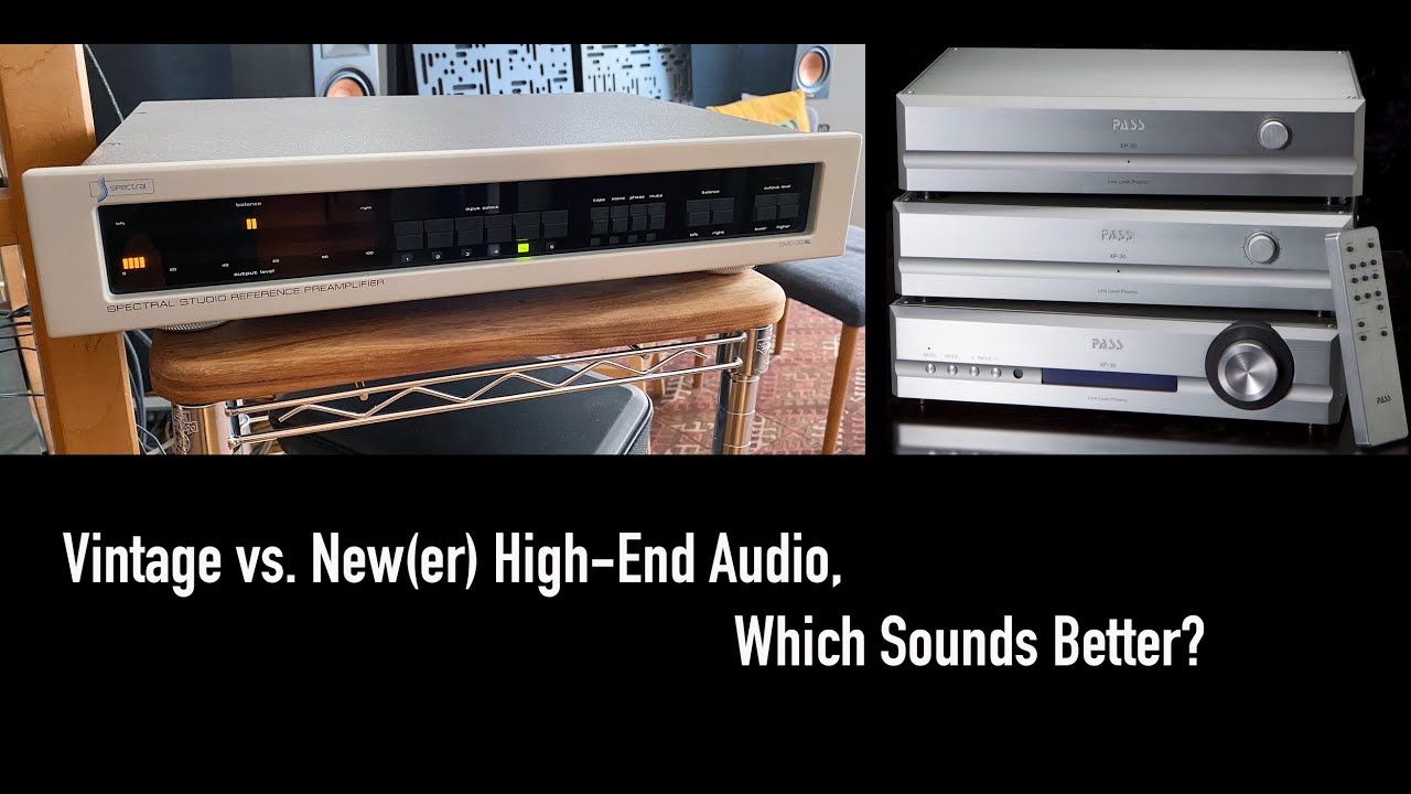 Does a VINTAGE Spectral DMC-30 SL compare with a Pass XP30 preamp?