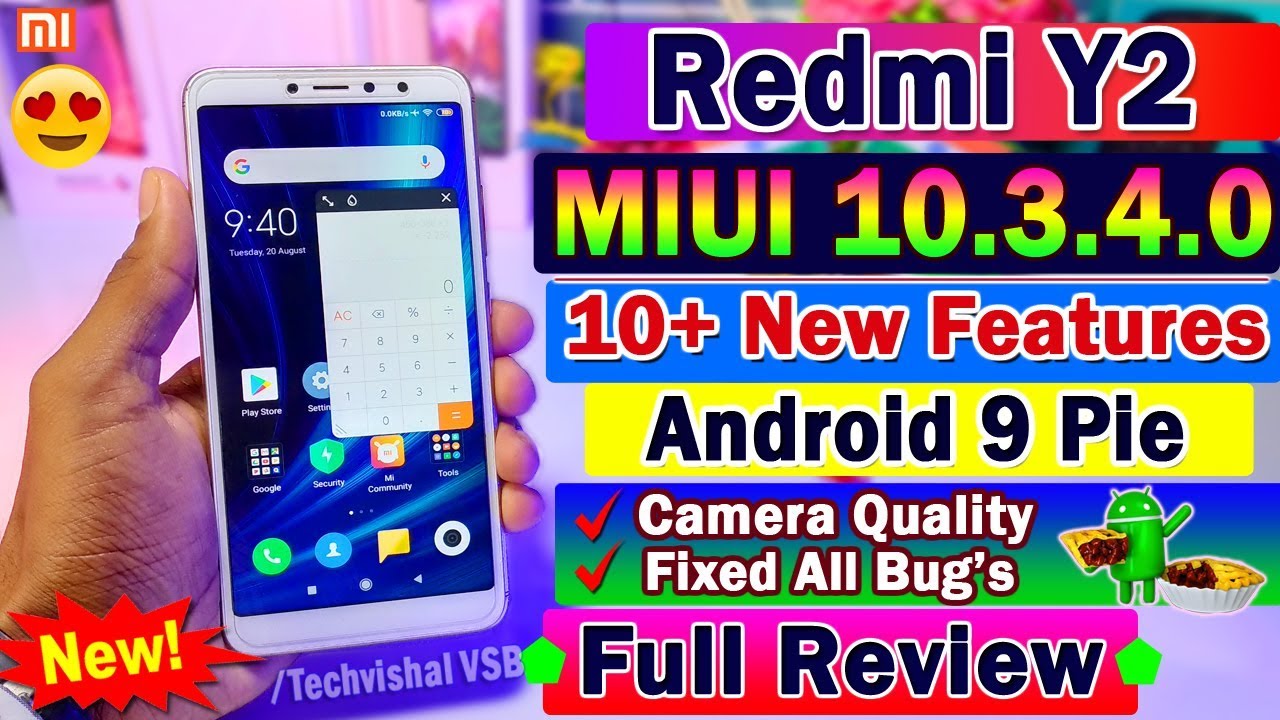 Redmi Y2 MIUI 10.3.4.0 Android 9 Pie Stable Update Full Review | 10+ Top Features | Fix Bugs, Camera
