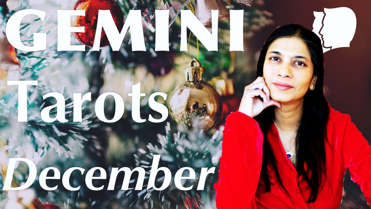 GEMINI December 2020 Tarot reading