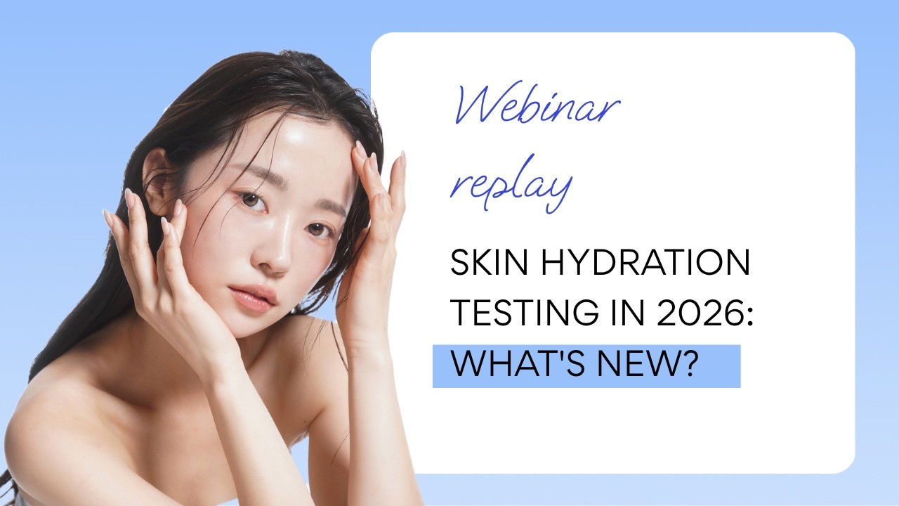 Webinar replay - Skin Hydration Testing in 2026: What's New by Skinobs