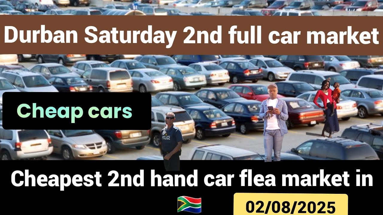 Cheapest 2nd hand full car flea market in S.Af @ durban sunday car market.02/08/2025