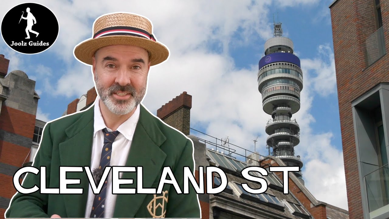 Most Excellent London Walk - West Fitzrovia and Cleveland Street