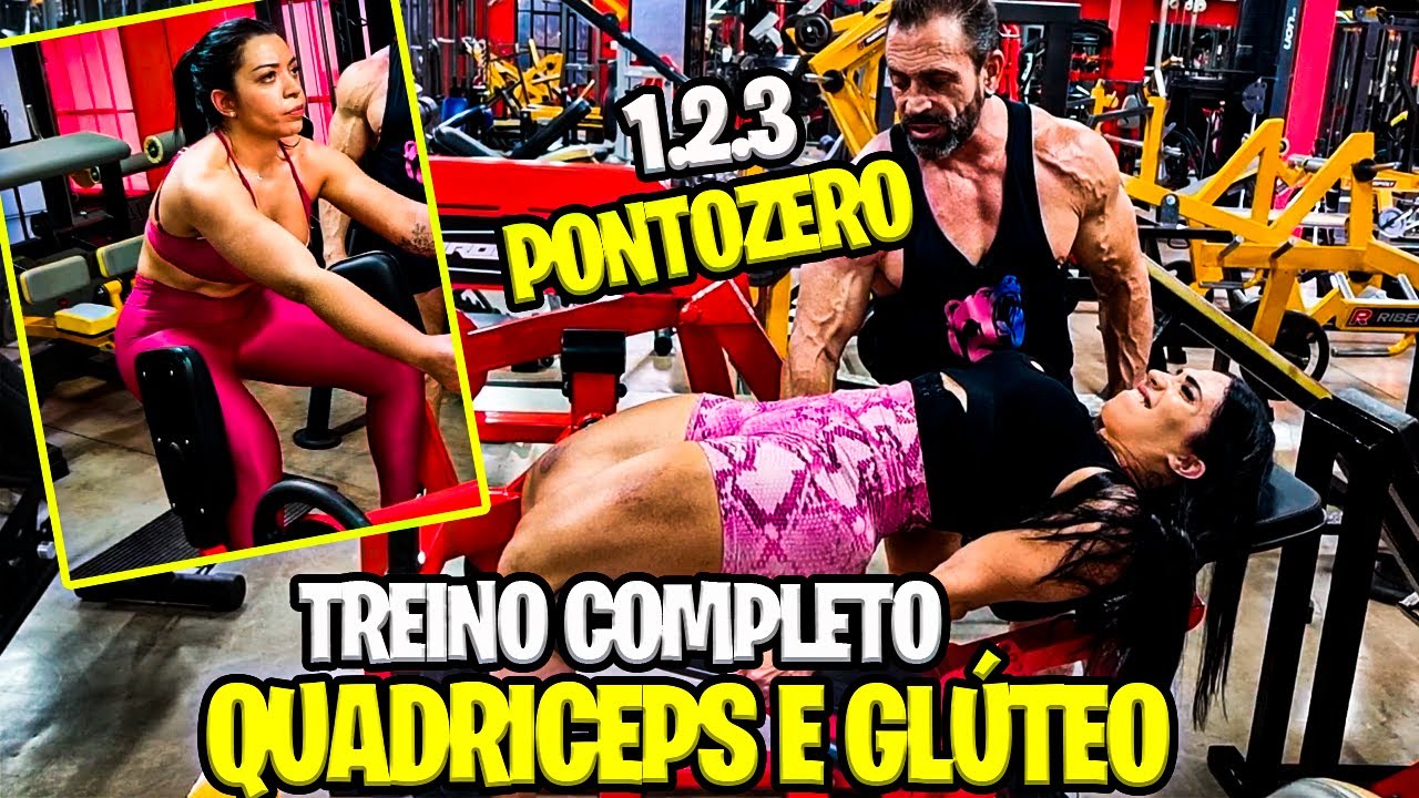 TREINO COMPLETO DE QUADRICEPS E GLÚTEO USANDO O  PONTO ZERO!