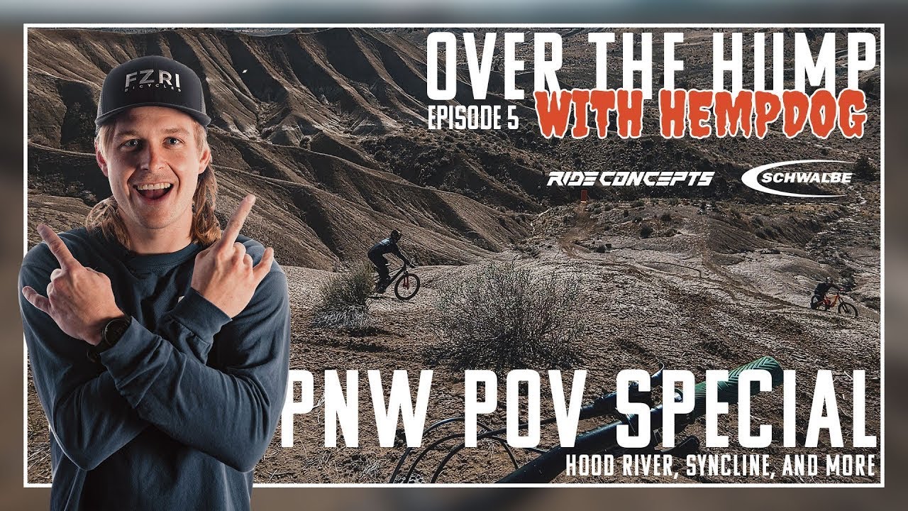 A PNW POV | Hood River, Secret Spots with Cam McCaul and More - Over the Hump with Hempdog | EP5
